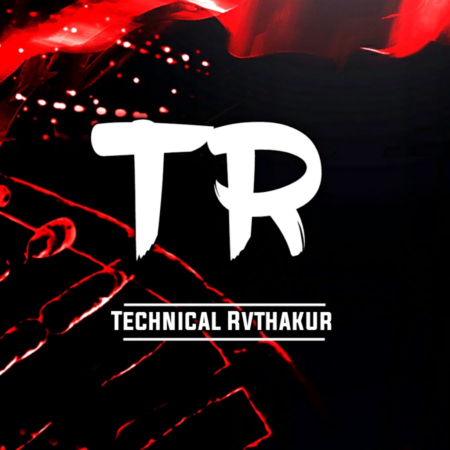 TecHNicAL RvThAkur YouTube channel avatar