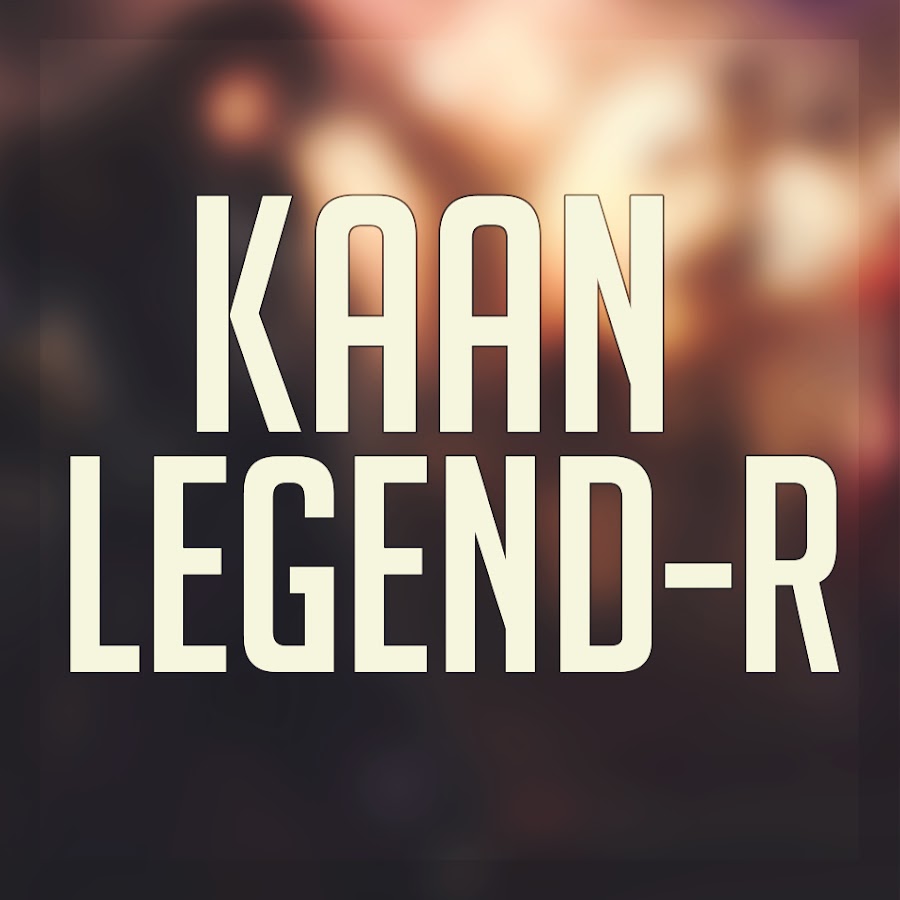 Kaan LegenD-R YouTube kanalı avatarı