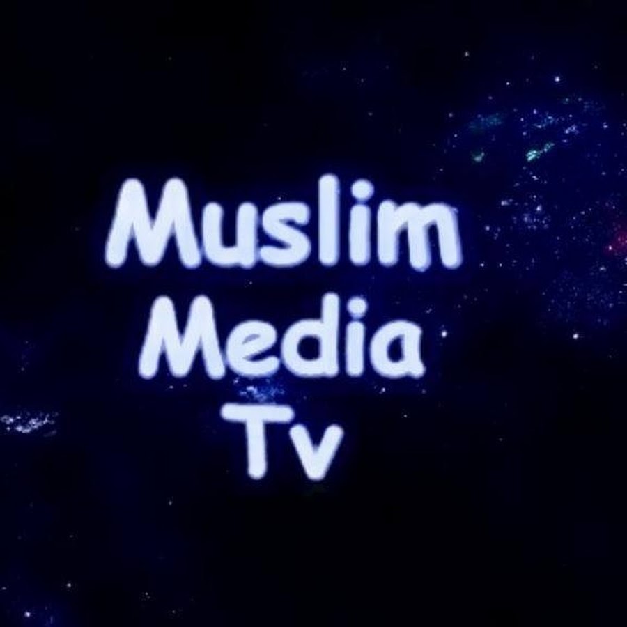 Muslim Media Tv YouTube kanalı avatarı