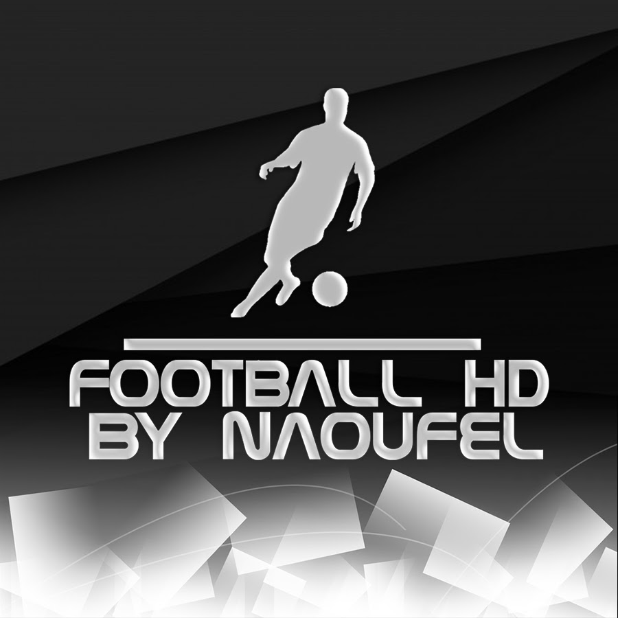 Football HD By Naoufel Avatar channel YouTube 