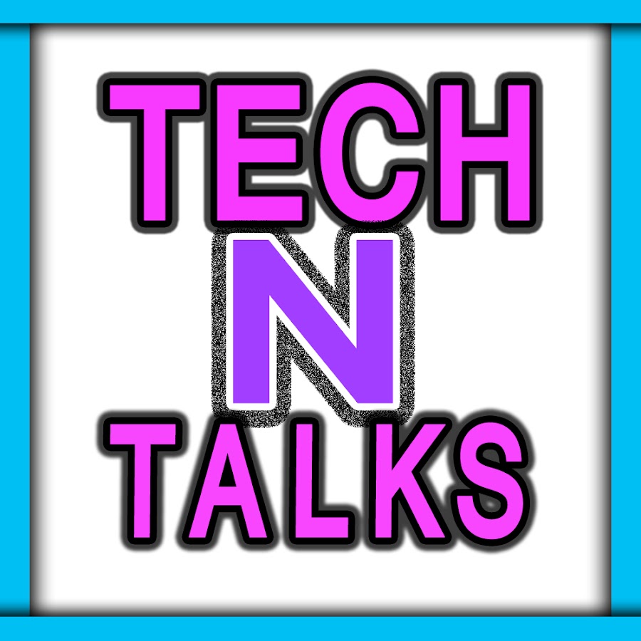 Tech N Talks رمز قناة اليوتيوب