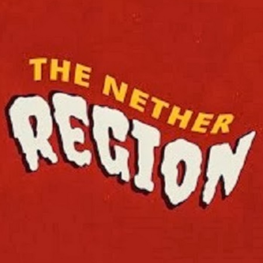 The Nether Region