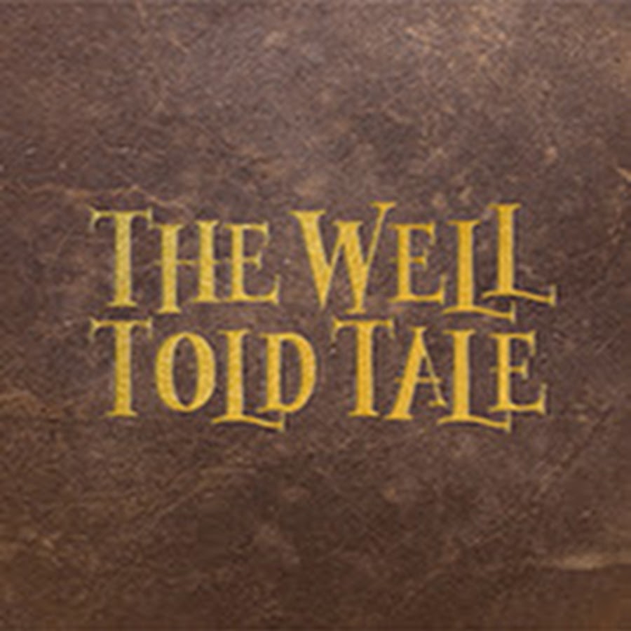 The Well Told Tale Avatar de canal de YouTube