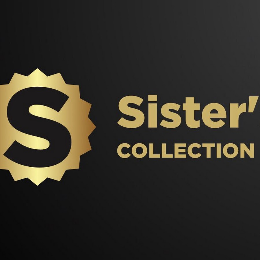 Sister S Collection Youtube