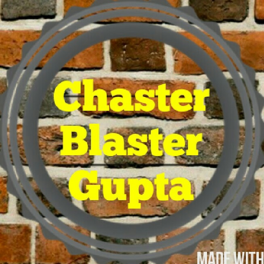 Chaster Blaster Gupta Avatar de canal de YouTube