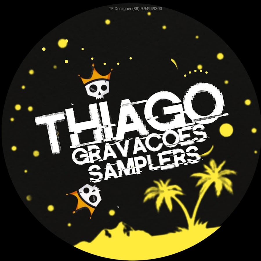 Thiago GravaÃ§Ãµes Samplers ইউটিউব চ্যানেল অ্যাভাটার