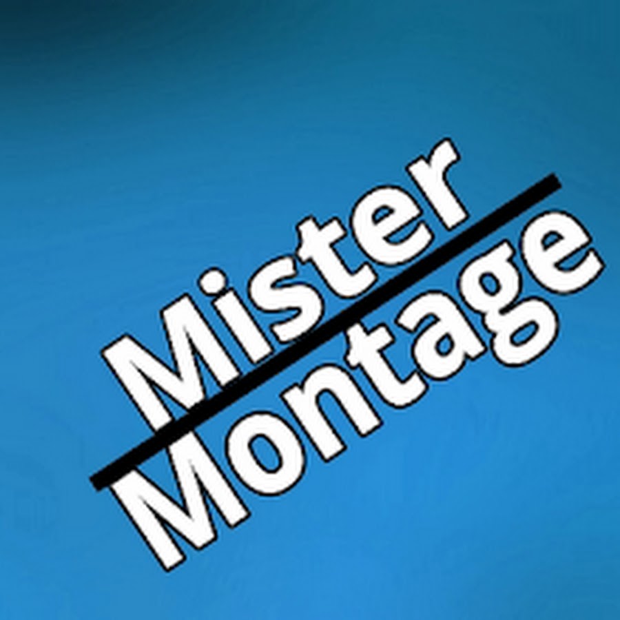 Mister Montage