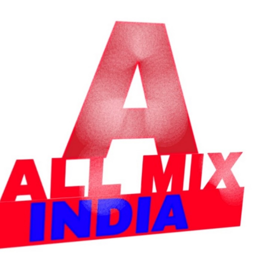 ALL MIX INDIA YouTube 频道头像