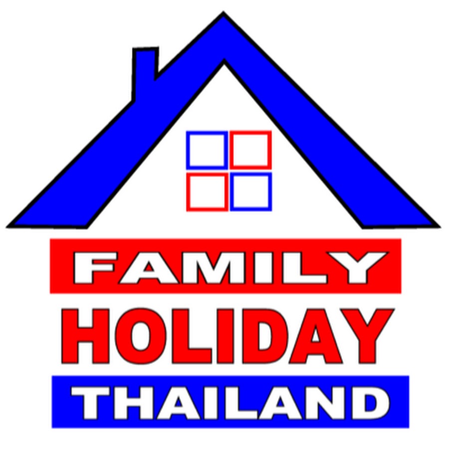 Family Holiday Thailand Awatar kanału YouTube