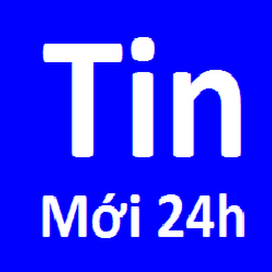 Tin Má»›i 24h YouTube 频道头像