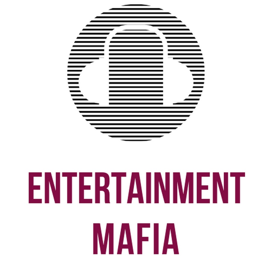 Entertainment Mafia