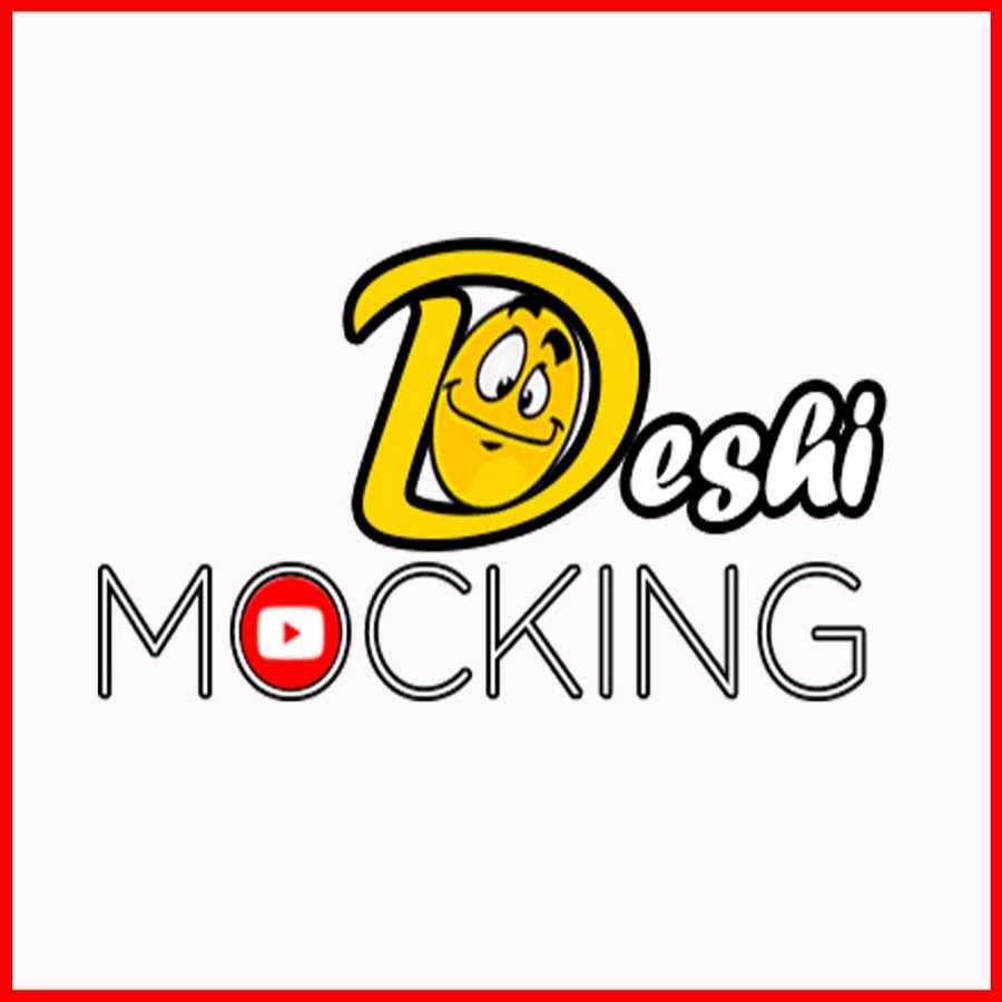 Deshi MockinG