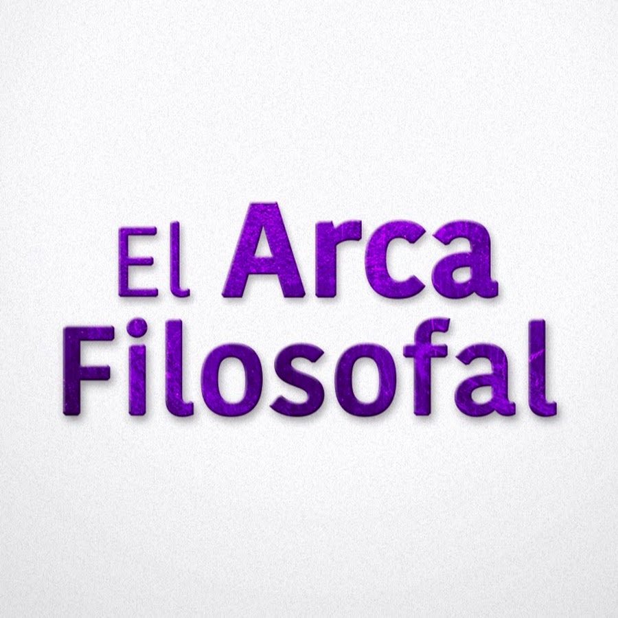 El Arca Filosofal Аватар канала YouTube
