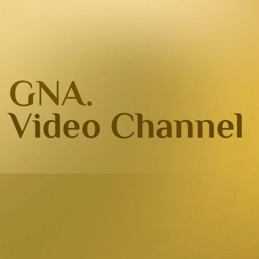 GNA Videos ইউটিউব চ্যানেল অ্যাভাটার