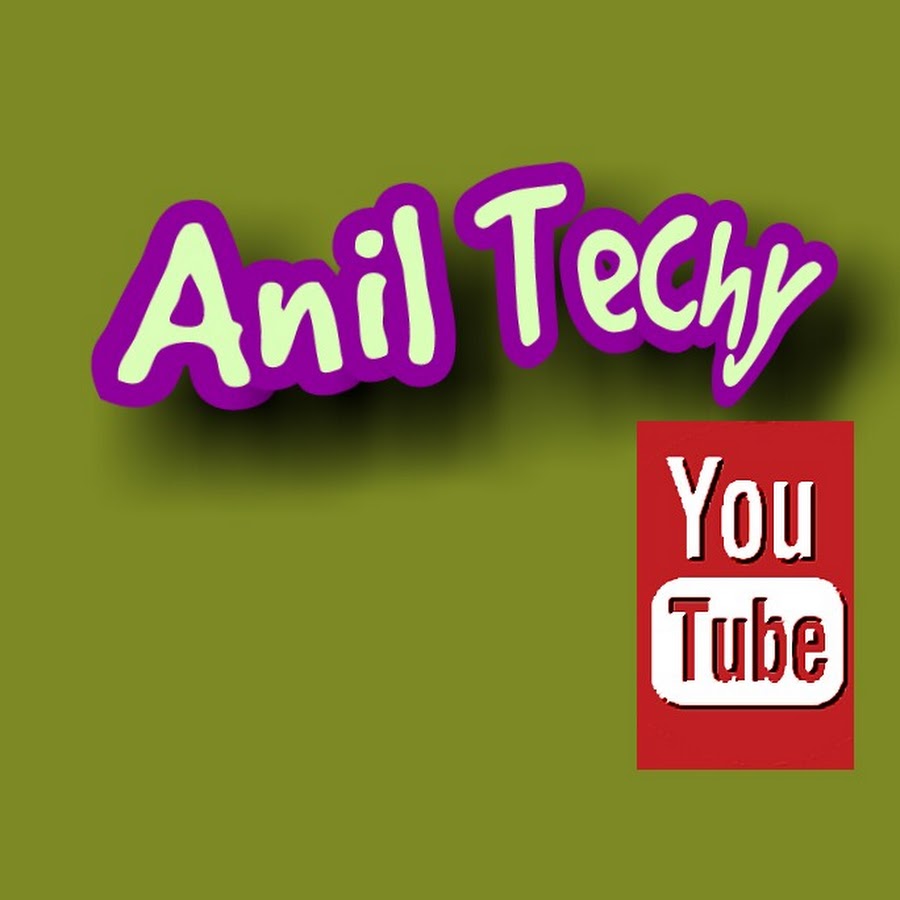 Anil Techy Аватар канала YouTube