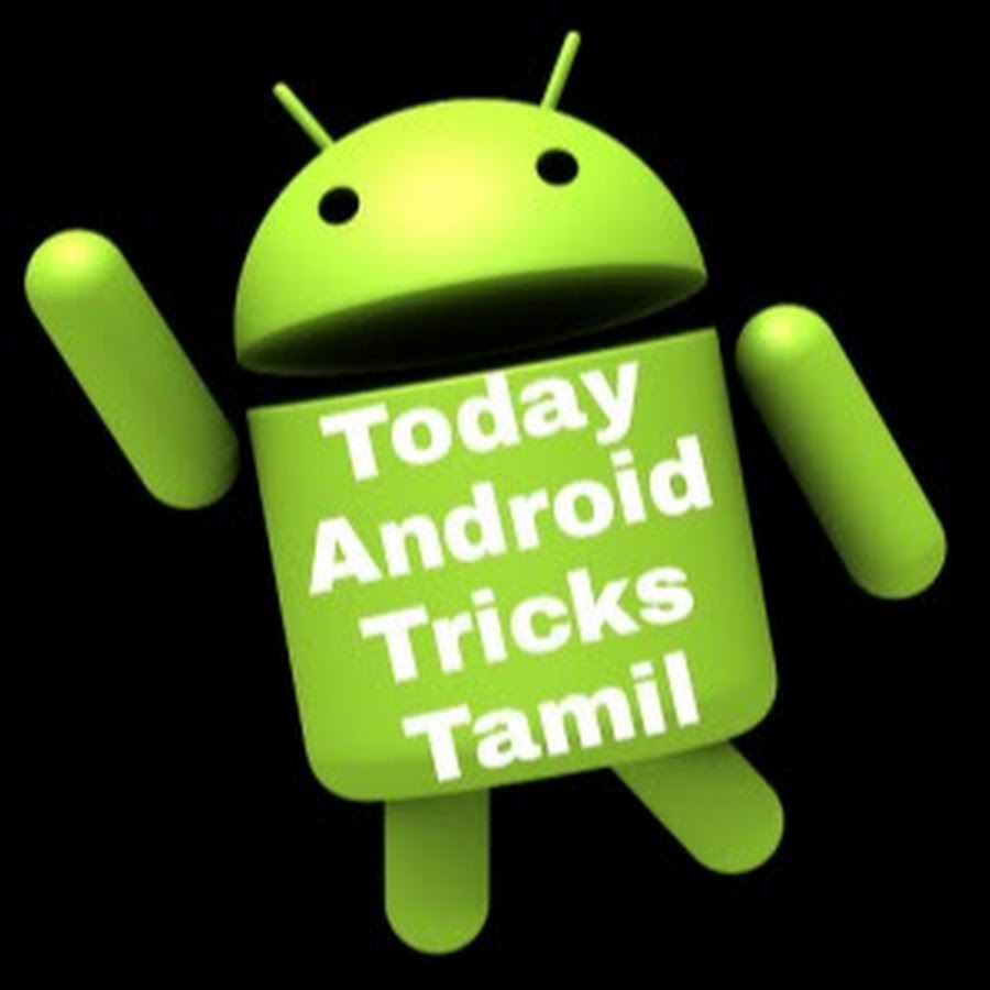 Today Android Tricks Tamil رمز قناة اليوتيوب