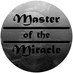 Master of the Miracle