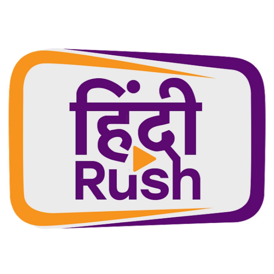 Hindi Rush رمز قناة اليوتيوب