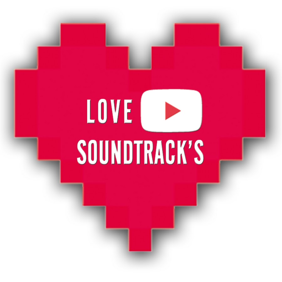 Love SoundTrack's YouTube channel avatar