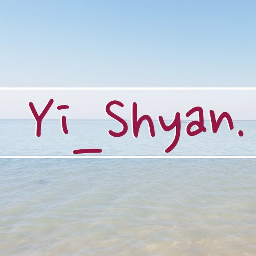 Yi_Shyan YouTube channel avatar