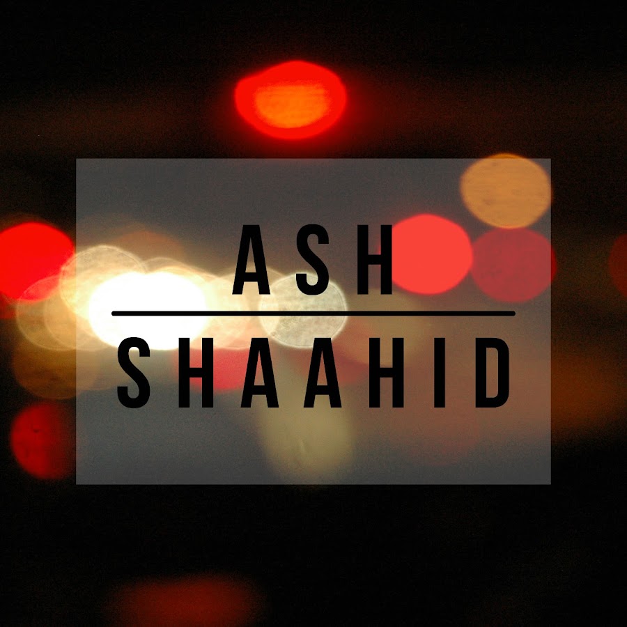 Ash- Shaahid YouTube kanalı avatarı