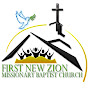First New Zion Missionary Baptist Church YouTube Profile Photo