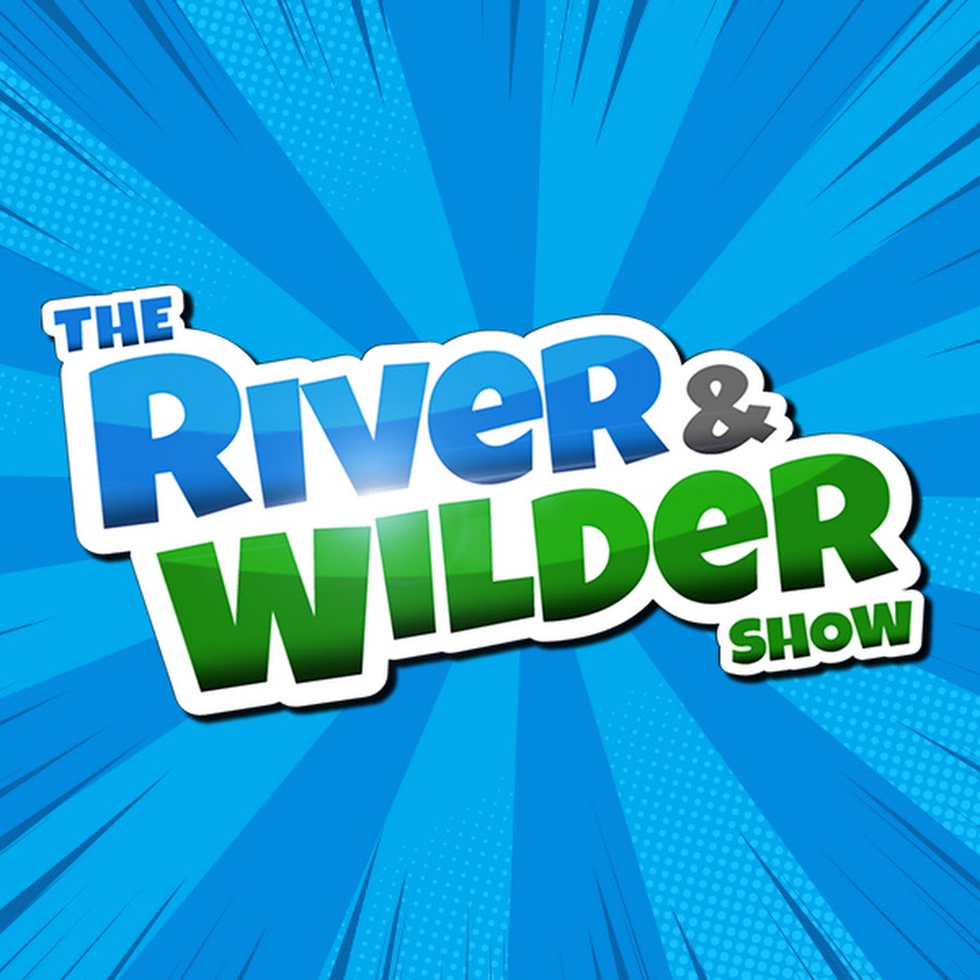 The River and Wilder Show Avatar canale YouTube 