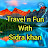 Travel n Fun with cydra khan