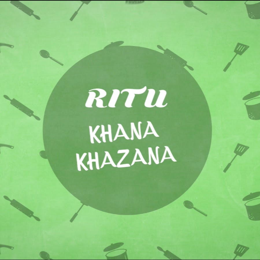 RITU'S KHANA KHAZANA YouTube channel avatar