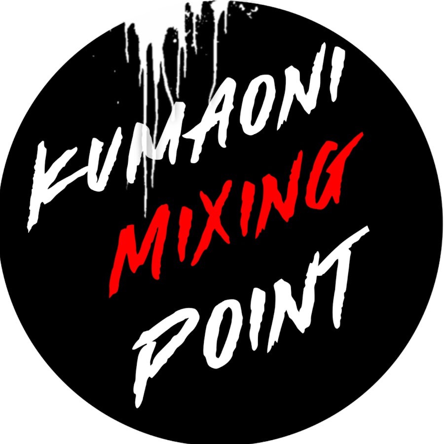 Kumauni mixing point यूट्यूब चैनल अवतार