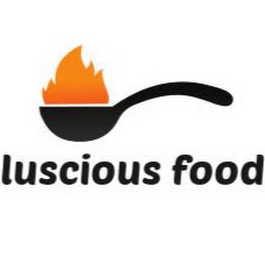 Luscious Food Youtube