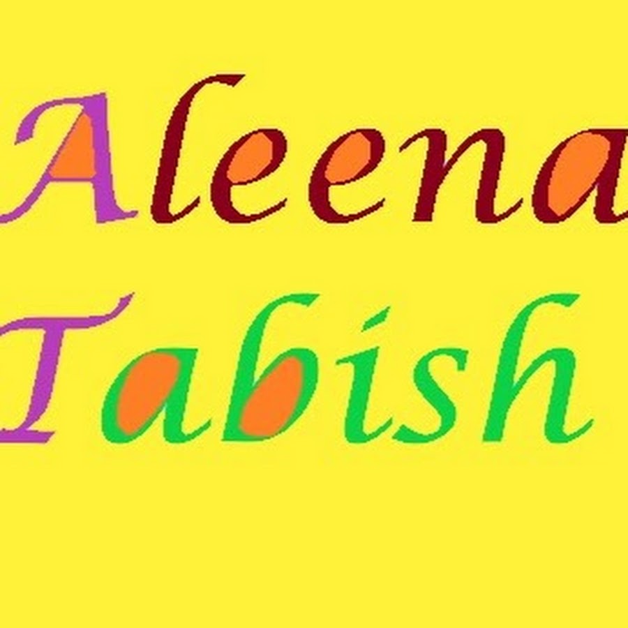 Aleena Tabish رمز قناة اليوتيوب