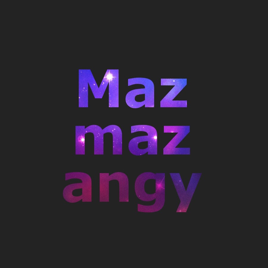 Mazmazangy Аватар канала YouTube
