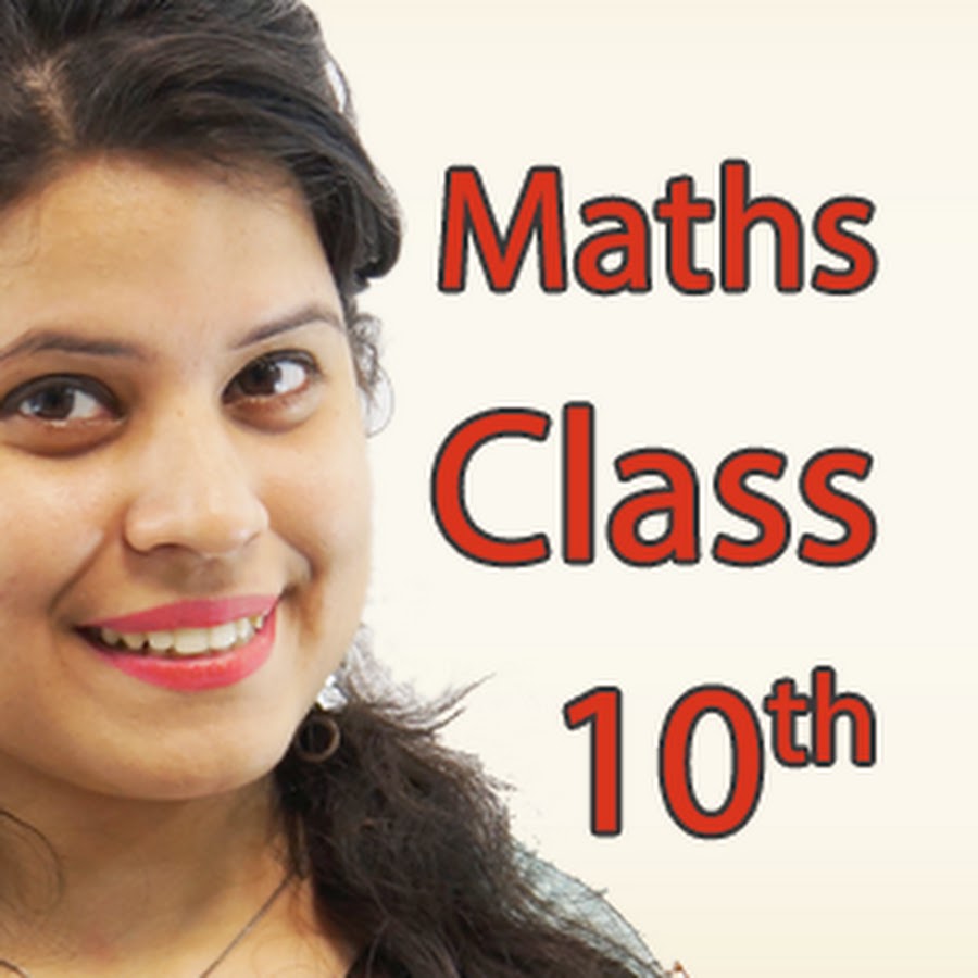 Mathematics Class X ইউটিউব চ্যানেল অ্যাভাটার