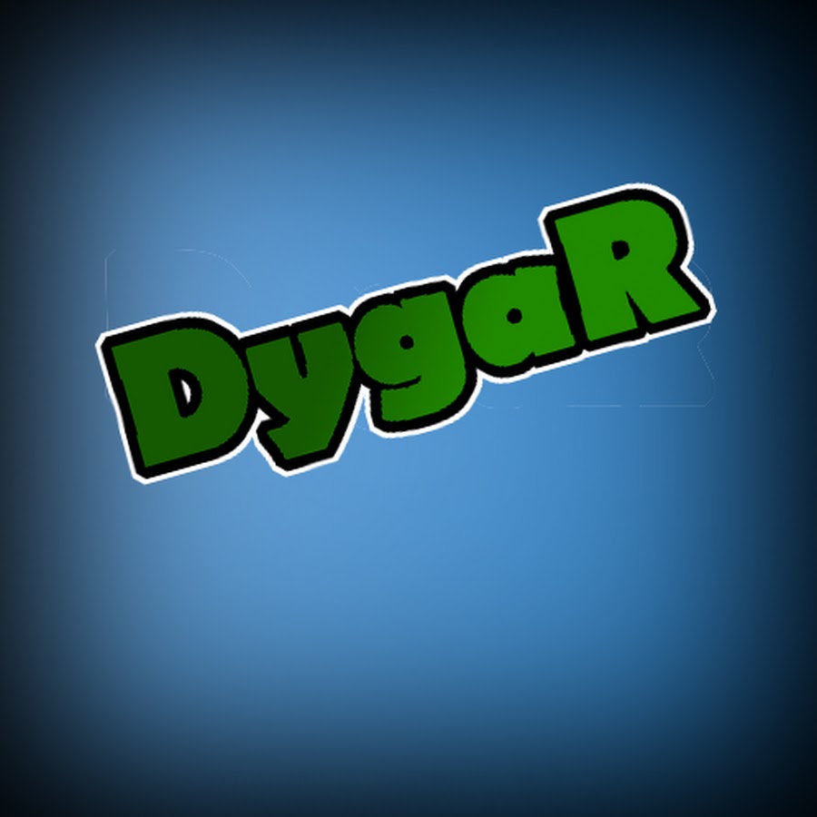 DygaR !