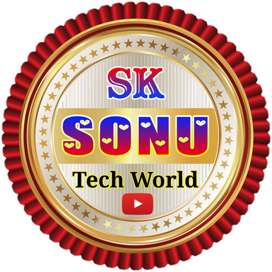 SK SONU Tech World यूट्यूब चैनल अवतार