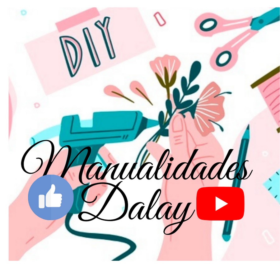 Manualidades Dalay Аватар канала YouTube