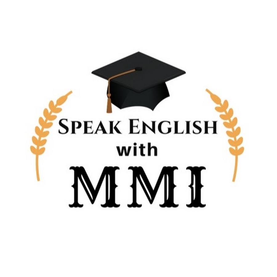 Speak English with MMI