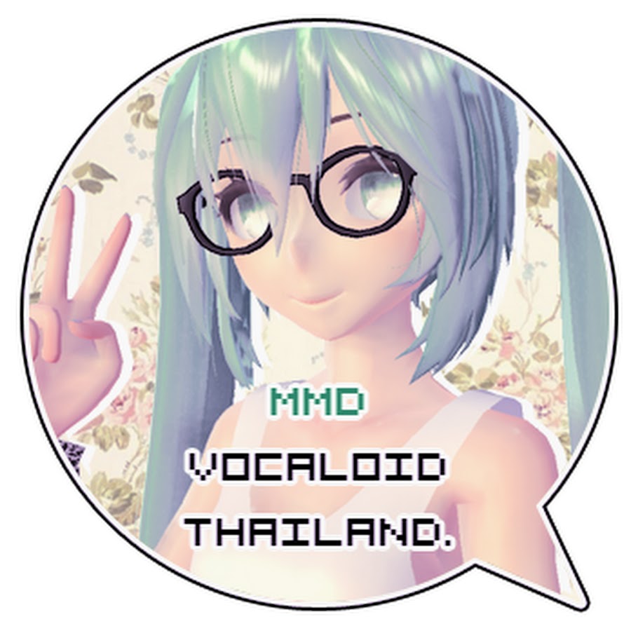 MMD Vocaloid Thailand