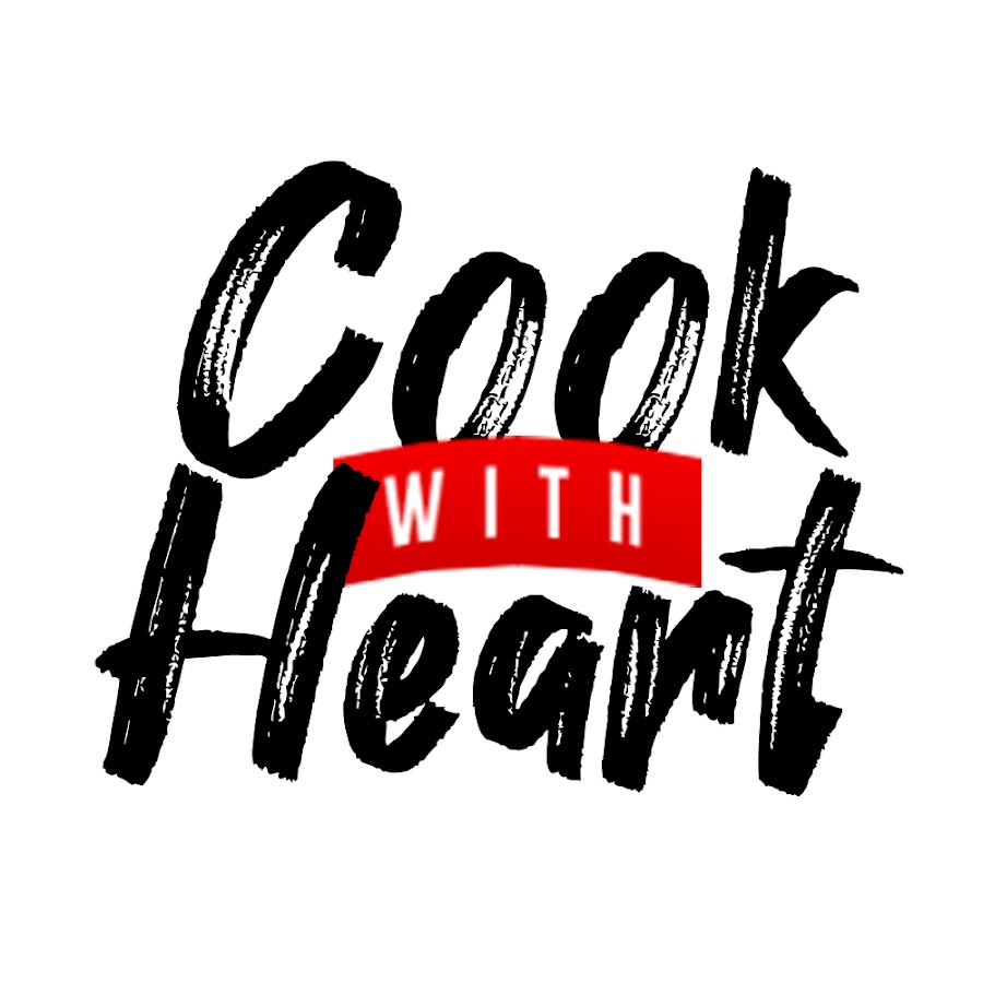 Cook With Heart Awatar kanału YouTube