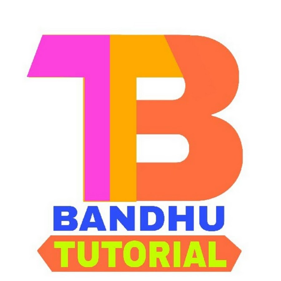 Bandhu Tutorial यूट्यूब चैनल अवतार