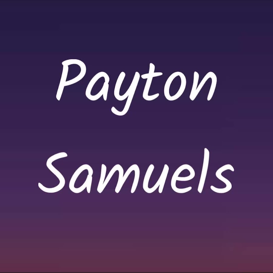 Payton Samuels رمز قناة اليوتيوب
