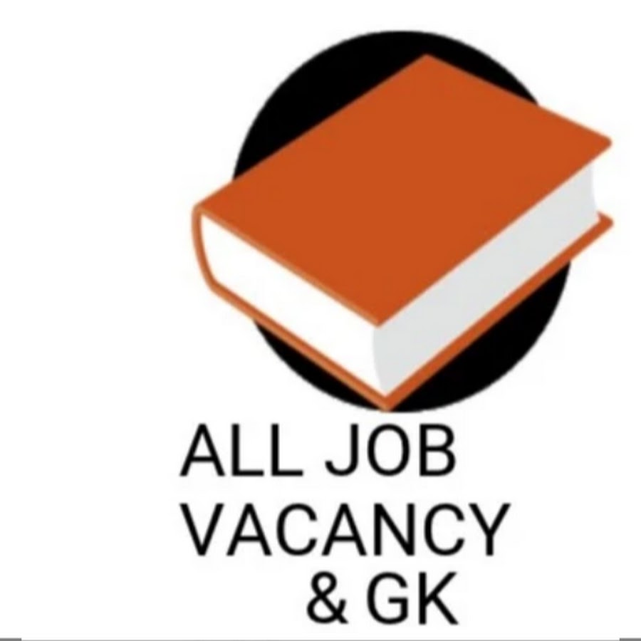All Job Vacancy & Gk Avatar de chaîne YouTube