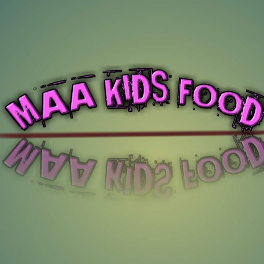 MAA KIDS FOOD यूट्यूब चैनल अवतार