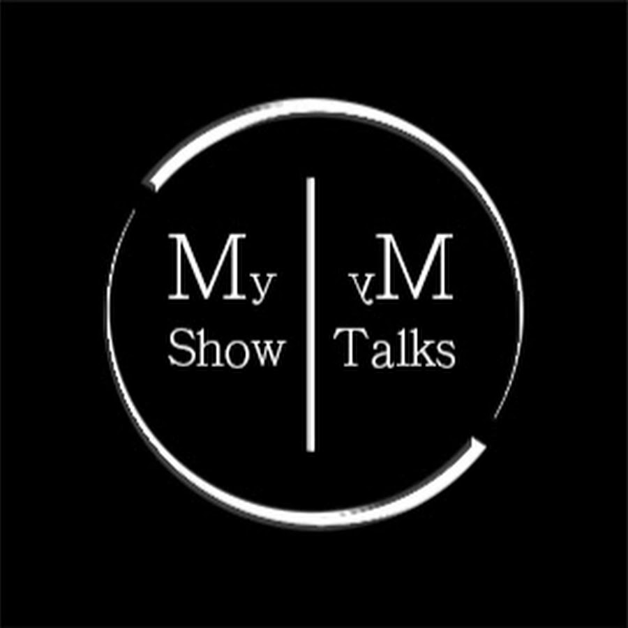 My Show My Talks Avatar canale YouTube 