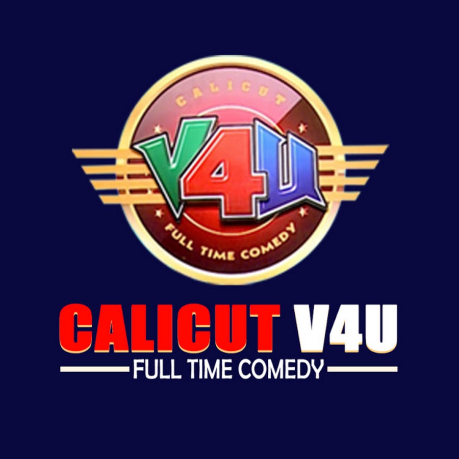 CALICUT V4U - FULL TIME COMEDY YouTube 频道头像