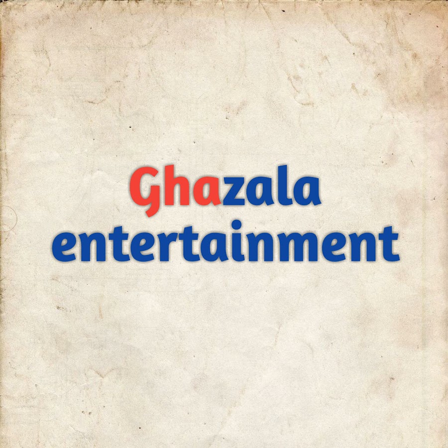 Ghazala entertainment YouTube channel avatar