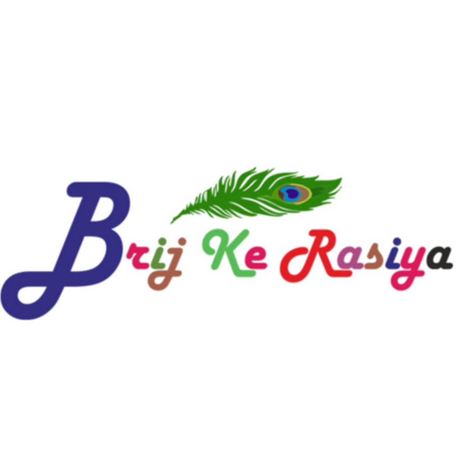 Brij Ke Rasiya YouTube channel avatar