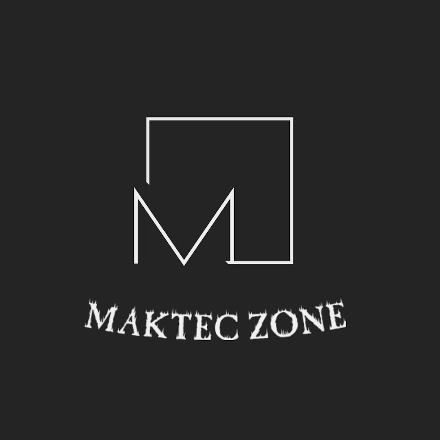 MAKTEC ZONE यूट्यूब चैनल अवतार