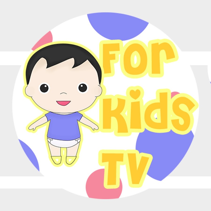 FOR KIDS TV YouTube kanalı avatarı